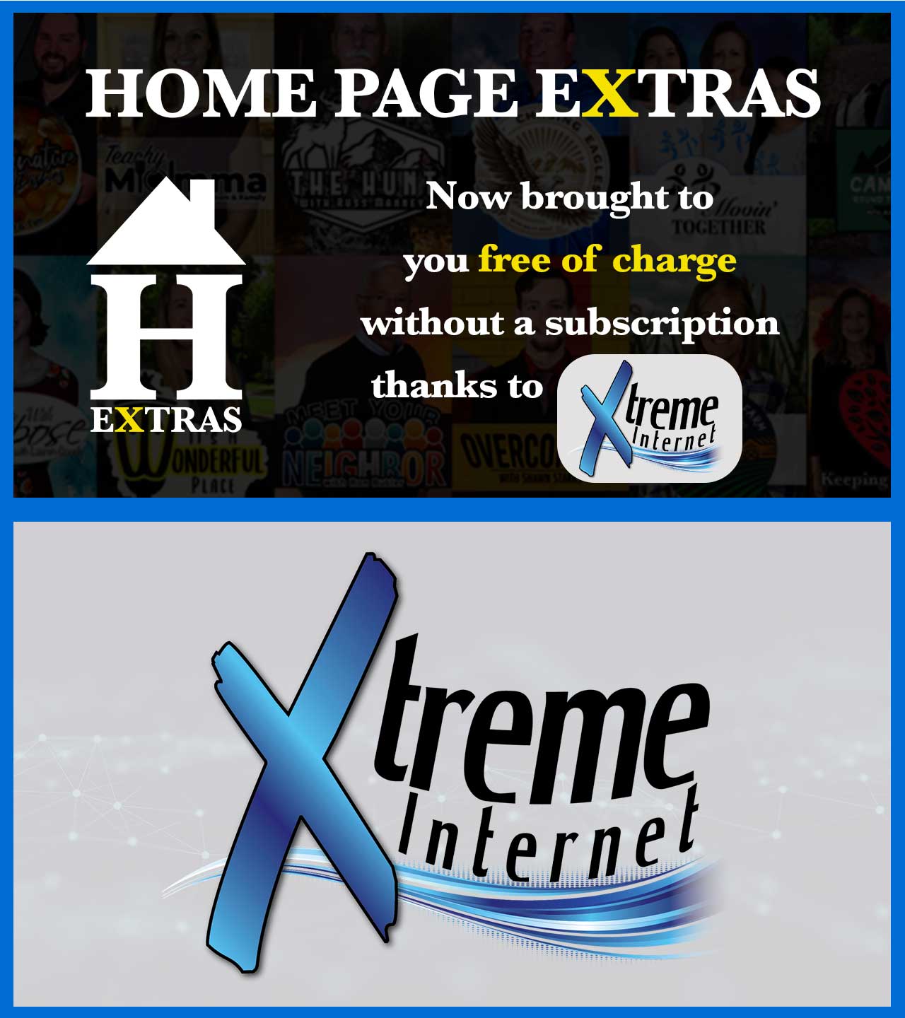 Home Page Extras presented by Xtreme Internet Home Page Extras presented by Xtreme Internet